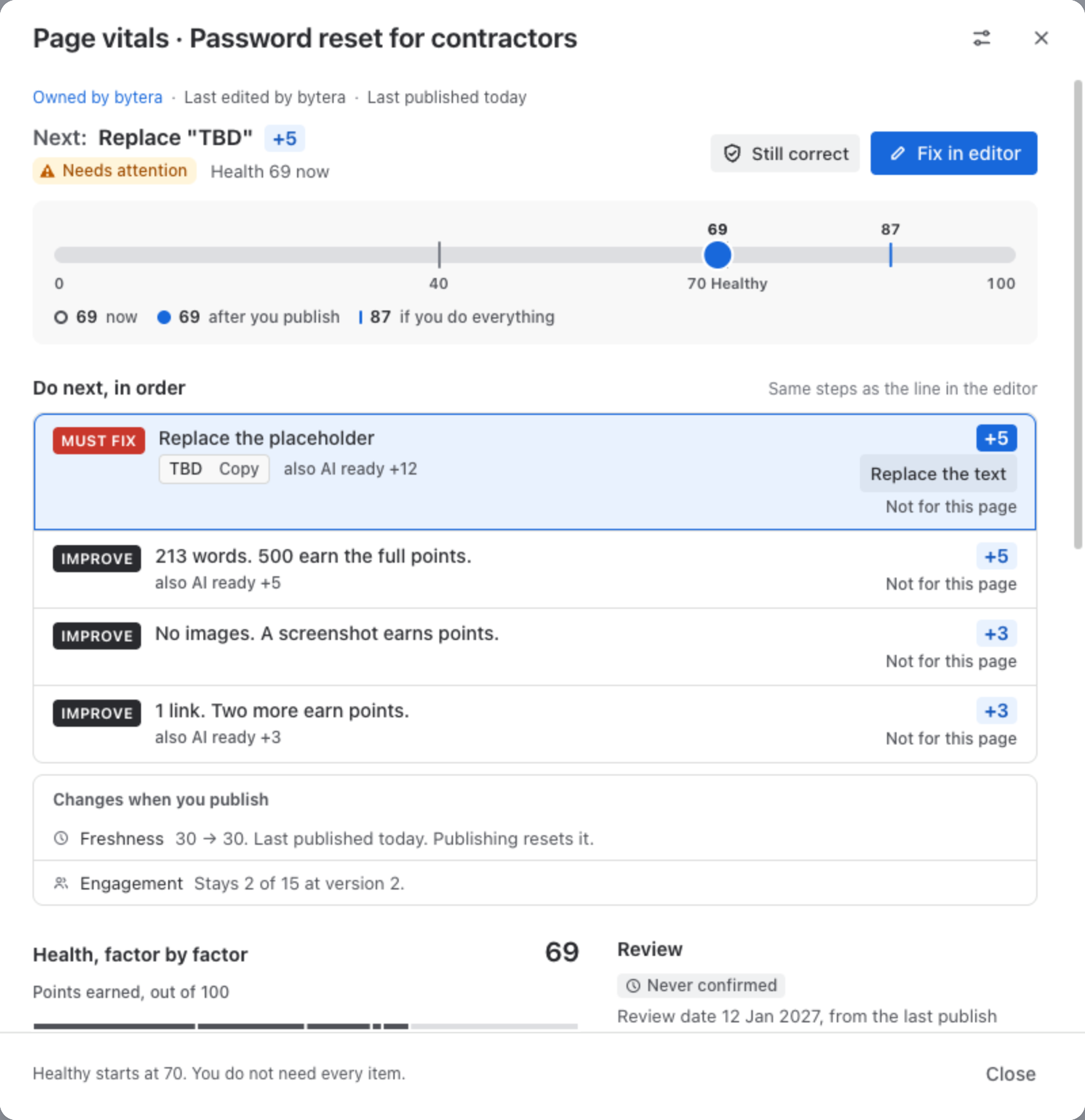 Page vitals for Password reset for contractors: Next, Replace “TBD” +5, Needs attention, Health 69 now, a scale from 0 to 100 marking 69 now, 69 after you publish and 87 if you do everything, then Do next, in order: a Must fix row Replace the placeholder with a Replace the text button, and three Improve rows for words, images and links