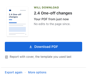 The byline window for 2.4 One-off changes, offering your PDF from 2 minutes ago with no edits to the page since, made with the Simple document template, with Download PDF, Export again and More options